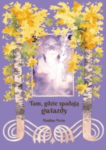 Tam, gdzie spadają gwiazdy