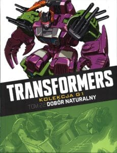 Transformers. Kolekcja G1, tom 22: Dobór naturalny