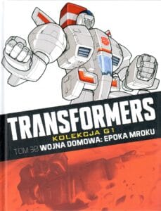 Transformers. Kolekcja G1, tom 30: Epoka mroku
