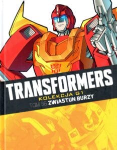 Transformers. Kolekcja G1, tom 36: Zwiastun burzy