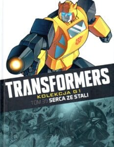 Transformers. Kolekcja G1, tom 39: Serca ze stali