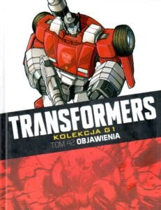 Transformers. Kolekcja G1, tom 42: Objawienia