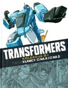 Transformers. Kolekcja G1, tom 53: Kłamcy: Ci na A i ci na D
