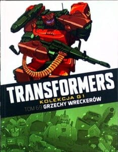 Transformers. Kolekcja G1, tom 69: Grzechy Wreckerów