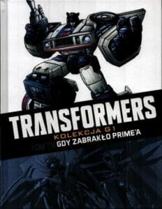 Transformers. Kolekcja G1, tom 79: Gdy zabrakło Prime’a