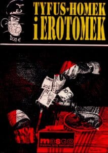 Tyfus, Homek i Erotomek
