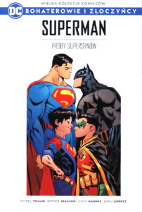 WKKDC BIZ, tom 74: Superman. Odrodzenie: Próby Supersynów