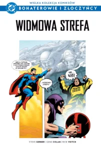 WKKDC BIZ, tom 94: Superman: Strefa Widmo