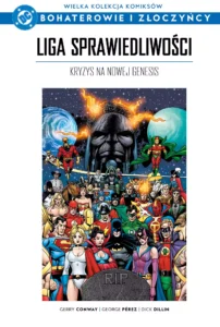 WKKDC BIZ, tom 95: Liga Sprawiedliwości: Kryzys na Nowej Genesis