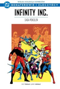 WKKDC BIZ, tom 96: Infinity Inc. Saga pokoleń