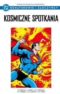 WKKDC BIZ, tom 99: Kosmiczne spotkania