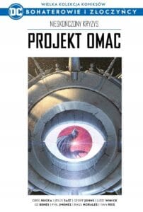 WKKDC BIZ, tom 07: Nieskończony Kryzys: Projekt Omac