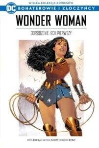 WKKDC BIZ, tom 16: Wonder Woman Odrodzenie: Rok Pierwszy