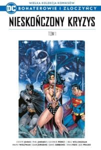 WKKDC BIZ, tom 20: Nieskończony Kryzys, tom 01