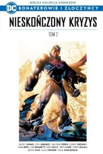 WKKDC BIZ, tom 22: Nieskończony Kryzys, tom 02