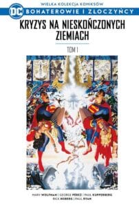 WKKDC BIZ, tom 24: Kryzys na Nieskończonych Ziemiach, tom 01