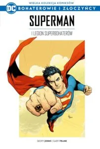 WKKDC BIZ, tom 25: Superman i Legion Superbohaterów