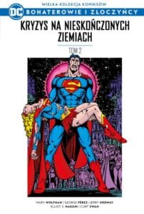 WKKDC BIZ, tom 26: Kryzys na Nieskończonych Ziemiach, tom 02