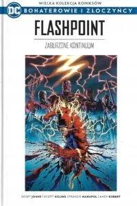 WKKDC BIZ, tom 31: Flashpoint. Zaburzone kontinuum
