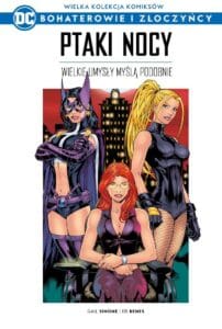 WKKDC BIZ, tom 45: Ptaki Nocy: Wielkie Umysły myślą podobnie