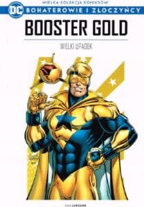 WKKDC BIZ, tom 46: Booster Gold: Wielki Upadek