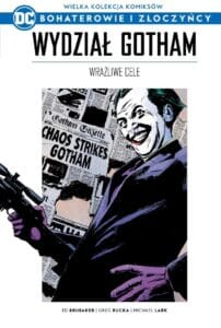 WKKDC BIZ, tom 48: Wydział Gotham: Wrażliwe cele