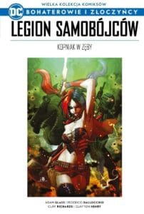 WKKDC BIZ, tom 49: Legion Samobójców: Kopniak w zęby