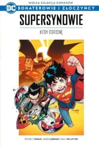 WKKDC BIZ, tom 54: Supersynowie: Kiedy dorosnę