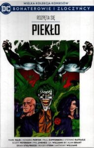 WKKDC BIZ, tom 56: Rozpęta się Piekło