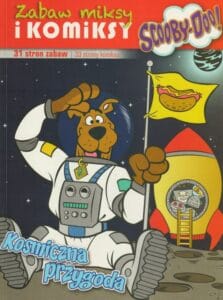 Zabaw miksy i komiksy. Scooby-Doo! #03: Kosmiczna przygoda