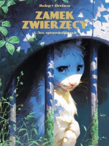 Zamek zwierzęcy #03: Noc sprawiedliwych