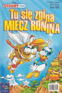 Gigant Poleca #13 (1/2002): Tu się zgina miecz ronina