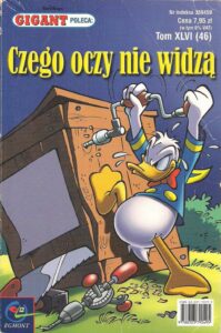 Gigant Poleca #46 (10/2004): Czego oczy nie widzą