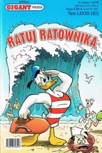 Gigant Poleca #82 (9/2007): Ratuj ratownika