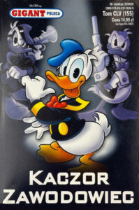 Gigant Poleca #155 (4/2013): Kaczor Zawodowiec