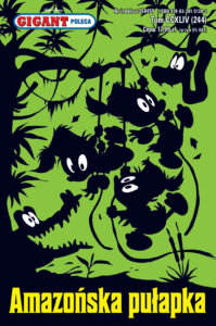 Gigant Poleca #244 (3/2023): Amazońska pułapka