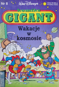 Komiks Gigant #08 (6/1993): Wakacje w kosmosie