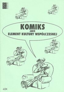 Sympozjum Komiksologiczne #03: Komiks jako element kultury współczesnej