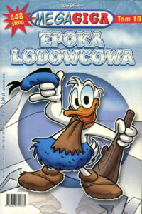 MegaGiga #10 (1/2008): Epoka lodowcowa