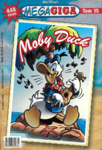 MegaGiga #15 (6/2008): Moby Duck