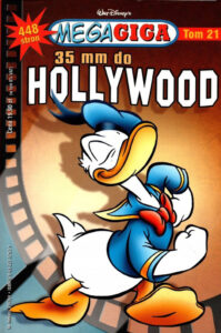 MegaGiga #21 (4/2009): 35 mm do Hollywood