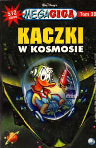 MegaGiga #30 (1/2011): Kaczki w kosmosie