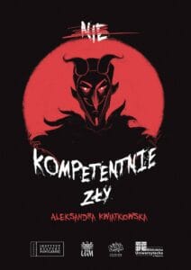 (nie)Kompetentnie zły