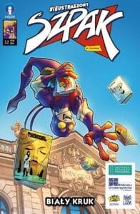 Nieustraszony Szpak: Biały kruk