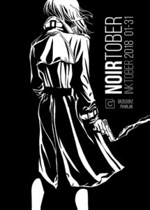 NOIRtober Inktober 2018