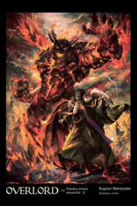 Overlord #13: Paladyn świętej monarchii, cz.2