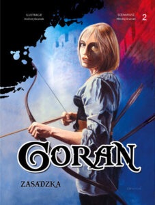 Goran #02: Zasadzka Goran #02: Zasadzka