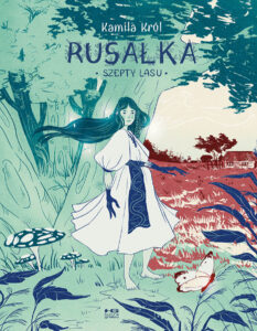 Rusałka: Szepty lasu