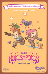 Mali Hokus i Pokus #01: Burza i grzyby