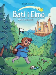 Bati i Elmo #01: Małe problemy